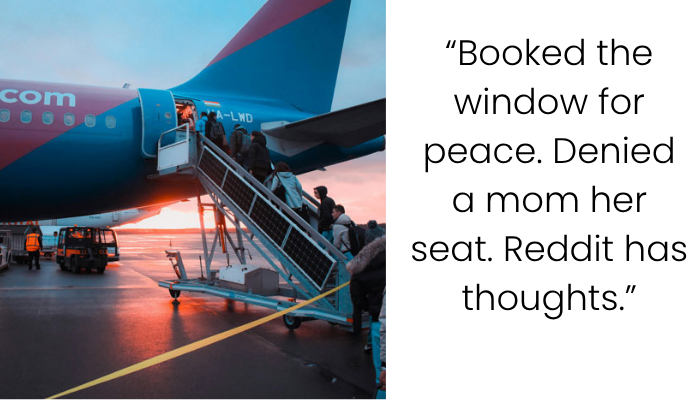 Am I the AITAH for Refusing to Give Up My Window Seat on a 10‑Hour Flight?